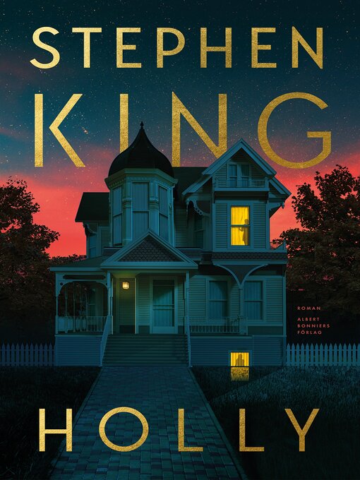 Title details for Holly by Stephen King - Available